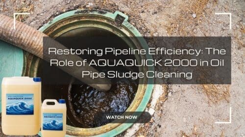 Restoring Pipeline Efficiency with AQUAQUICK 2000